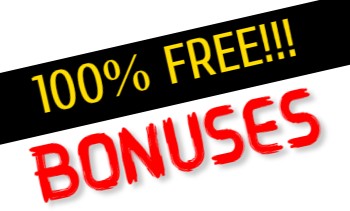 100% Free Bonuses